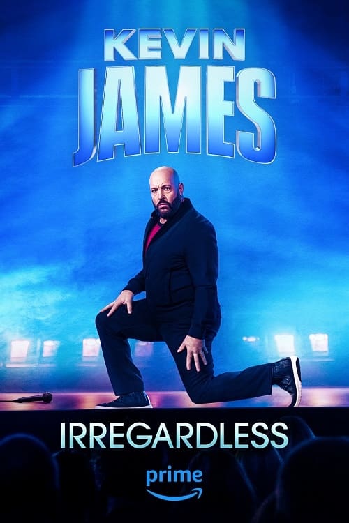 Постер Kevin James: Irregardless